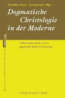 Dogmatische Christologie in der Moderne 1