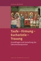 bokomslag Taufe - Firmung - Eucharistie - Trauung