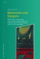 bokomslag Bekenntnis und Diaspora