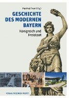 bokomslag Geschichte des modernen Bayern