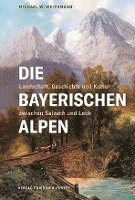 bokomslag Die Bayerischen Alpen