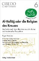 bokomslag Al-Hallag oder die Religion des Kreuzes