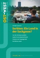 Serbien: Ein Land in der Sackgasse? 1