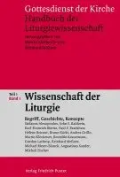 Martin Klöckener, Reinhard Meßner - Gottesdienst der Kirche. Handbuch der Liturgiewissenschaft / Wissenschaft der Liturgie Teil 1 Band 1, Inbunden. Tillgänglighet: Lägg i varukorg