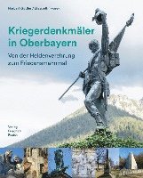 bokomslag Kriegerdenkmäler in Oberbayern