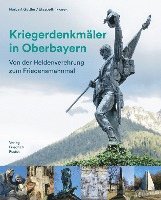 Kriegerdenkmäler in Oberbayern 1