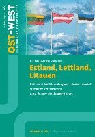 bokomslag Estland, Lettland, Litauen