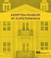 bokomslag Kempten-Museum im Zumsteinhaus