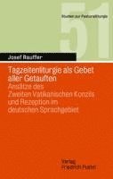 bokomslag Tagzeitenliturgie als Gebet aller Getauften