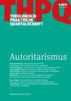 Die Professoren Und Professorinnen Der Fakultät Für Theologie Der Kath. Privat-Universität Linz - Autoritarismus, Häftad