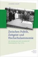 Johannes Hauer - Zwischen Politik, Zeitgeist und Hochschulautonomie, Inbunden