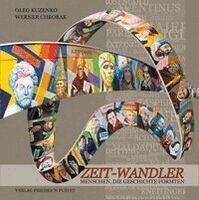 Werner Chrobak - Zeit-Wandler, Inbunden