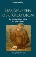 Das Seufzen der Kreaturen
