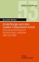 Benedikt Winkel - Kinderliturgie nach dem Zweiten Vatikanischen Konzil, Häftad