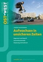 Renovabis e. V., Zentralkomitee der deutschen Katholiken - Aufwachsen in unsicheren Zeiten, Häftad. Tillgänglighet: Lägg i varukorg