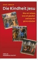 Josef Imbach - Die Kindheit Jesu, Häftad. Tillgänglighet: Lägg i varukorg