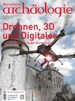 bokomslag Drohnen, 3D und Digitales. Moderne Technik in der Archäologie.