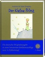 bokomslag Der Kleine Prinz. Nummerierte Jubiläumsausgabe in Goldleinen