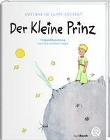 Antoine de Saint-Exupèry - Der Kleine Prinz. Die Originalausgabe, Inbunden