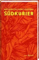 Antoine de Saint-Exupéry - Südkurier, Inbunden