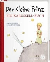 bokomslag Der kleine Prinz. Ein Karussell-Buch