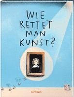 Wie rettet man Kunst? 1