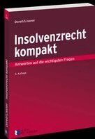 Jan Dorell, Stefan Lissner - Insolvenzrecht kompakt, Häftad