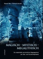 Magisch - Mystisch - Megalithisch 1