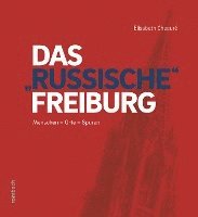 bokomslag Das 'russische' Freiburg
