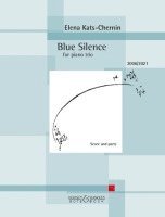 bokomslag Blue Silence Partitur und Stimmen.