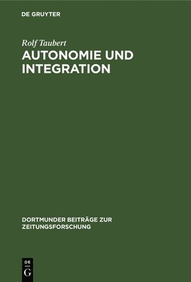 Autonomie und Integration 1