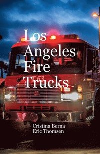 bokomslag Los Angeles Fire Trucks
