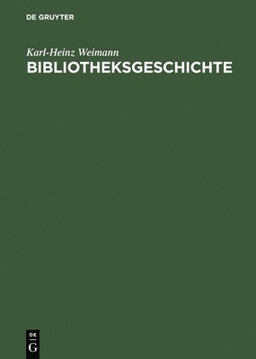 Bibliotheksgeschichte 1