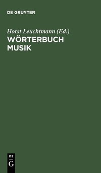 bokomslag Wörterbuch Musik: Englisch-Deutsch/Deutsch-Englisch