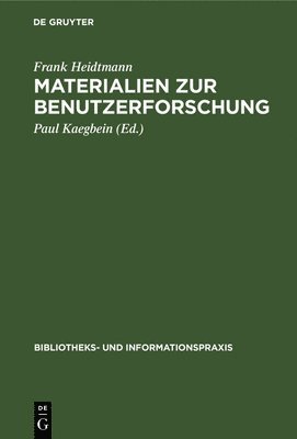 Materialien Zur Benutzerforschung 1