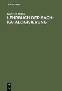 bokomslag Lehrbuch der Sachkatalogisierung
