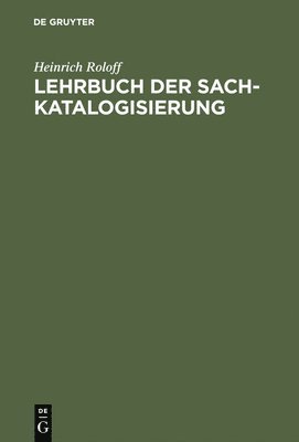 Lehrbuch der Sachkatalogisierung 1
