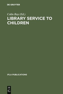 bokomslag Library Service To Children