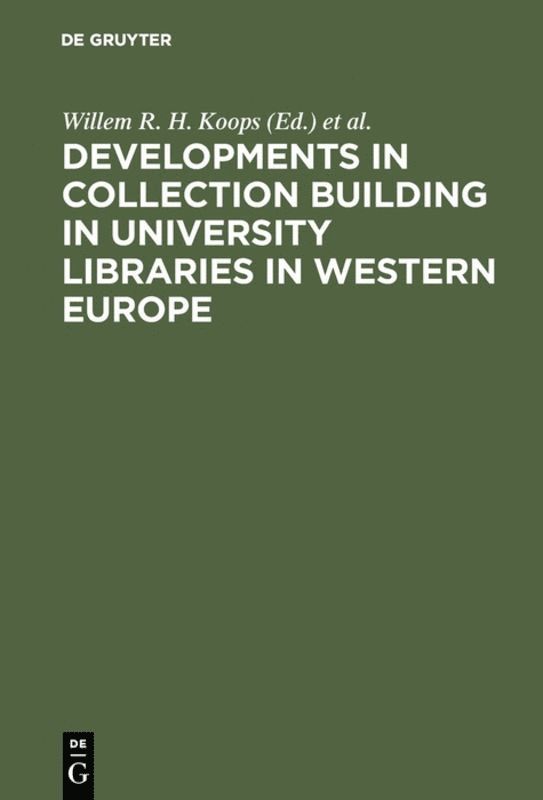 Developments in collection building in university libraries in Western Europe 1