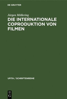 Die internationale Coproduktion von Filmen 1