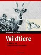 Reinhold R. Hofmann - Wildtiere in Bildern zur Vergleichenden Anatomie, Inbunden. Tillgänglighet: Lägg i varukorg
