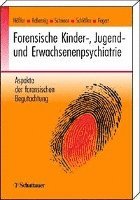 bokomslag Forensische Kinder-, Jugend- und Erwachsenenpsychiatrie