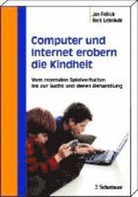 bokomslag Computer und Internet erobern die Kindheit