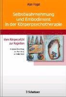 bokomslag Selbstwahrnehmung und Embodiment in der Körperpsychotherapie