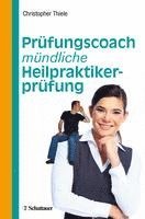 bokomslag Prüfungscoach mündliche Heilpraktikerprüfung