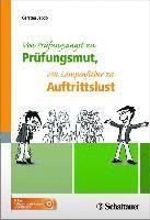 bokomslag Von Prüfungsangst zu Prüfungsmut, von Lampenfieber zu Auftrittslust