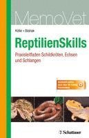 bokomslag ReptilienSkills - Praxisleitfaden Schildkröten, Echsen und Schlangen