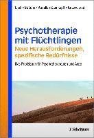 bokomslag Psychotherapie mit Flüchtlingen - neue Herausforderungen, spezifische Bedürfnisse