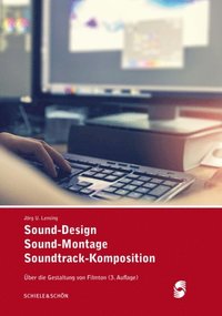 bokomslag Sound-Design - Sound-Montage - Soundtrack-Komposition