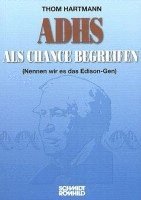 ADHS als Chance begreifen 1